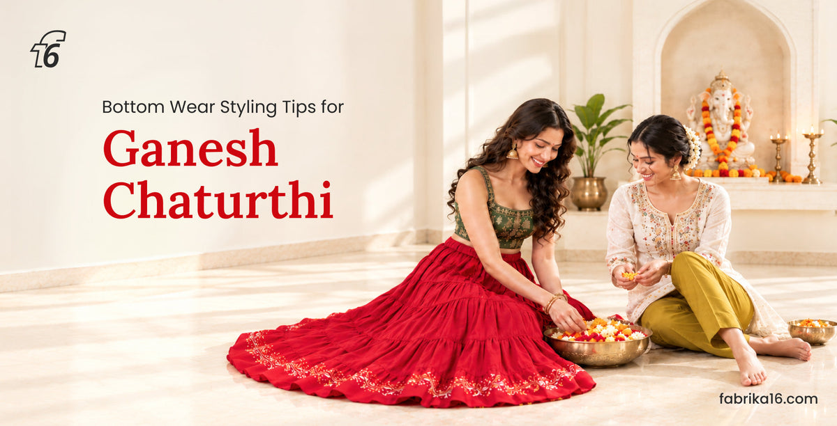 Bottom Wear Styling Tips for Ganesh Chaturthi